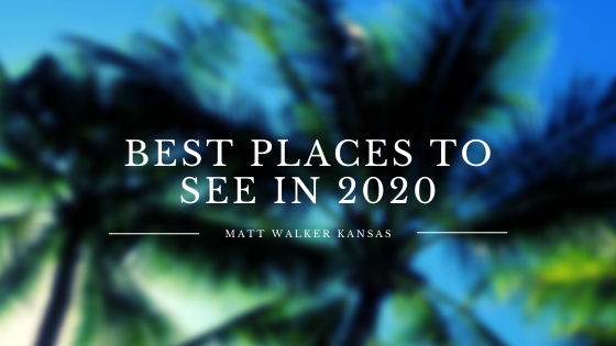 Best Places To Visit In 2020 Matt Walker Kansas