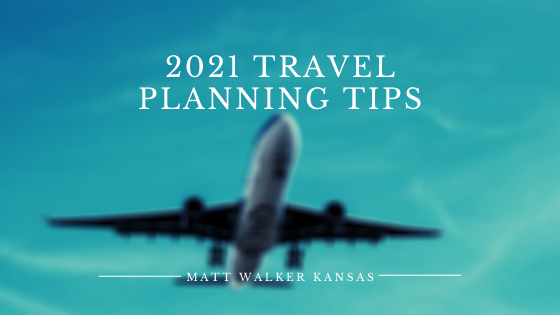 2021 Travel Planning Tips