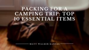 Matt Walker Kansas City Packing Essentials