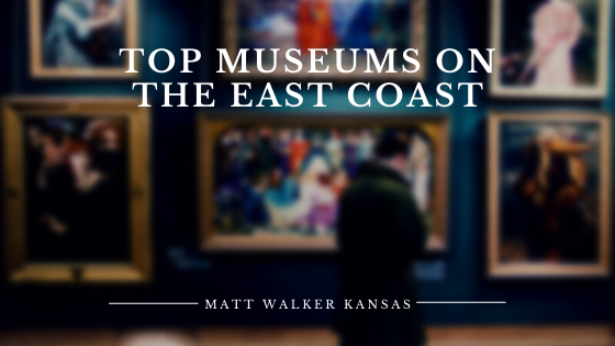 Top Museums on the East Coast